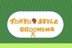 Tokyo Style Grooming